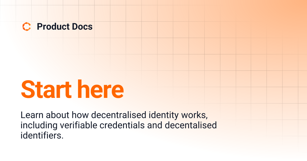 Start here | Learning Docs | Product Docs