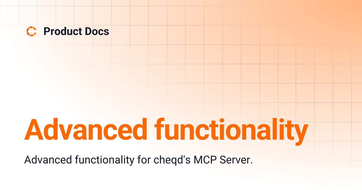 Advanced functionality | Product Docs