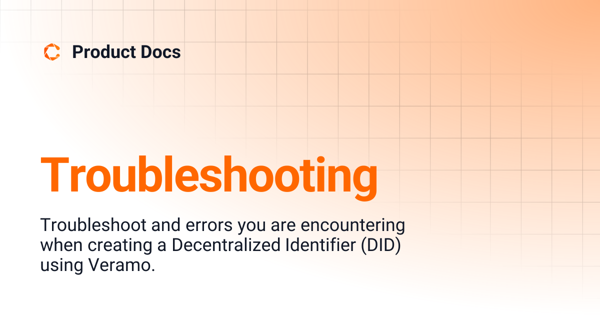 Troubleshooting | Product Docs