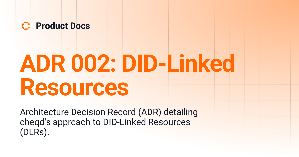 ADR 002: DID-Linked Resources | Product Docs
