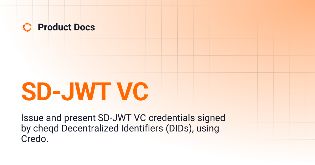 SD-JWT VC | Product Docs